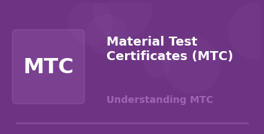Material Test Certificates