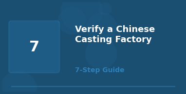 How to Evaluate a Foundry Supplier in China